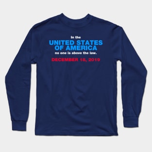 Trump Impeached Long Sleeve T-Shirt